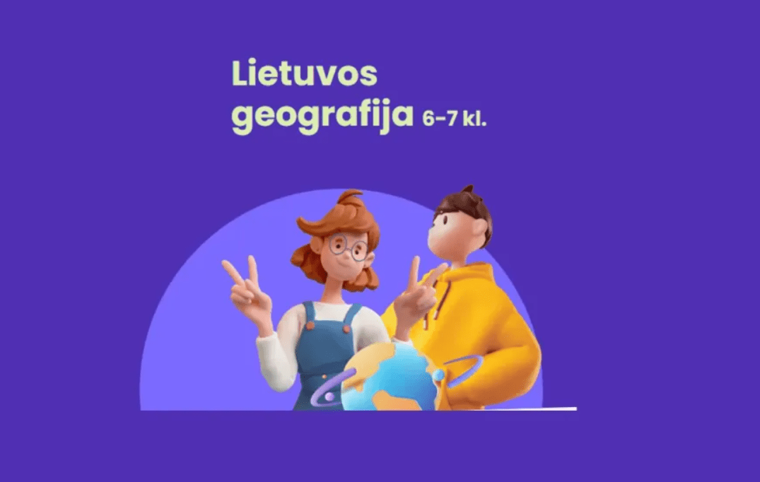 Sukurta nauja skaitmeninė priemonė mokyti Lietuvos geografijos